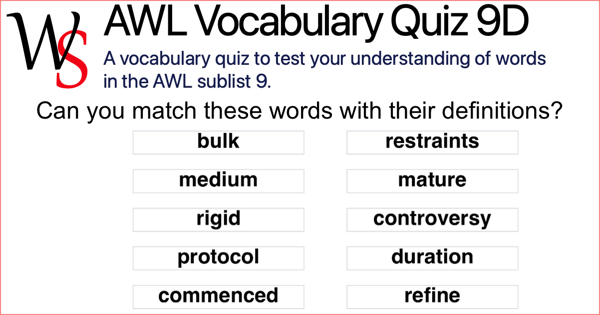 AWL Sublist 9 Vocabulary Quiz 9D | Writing Support